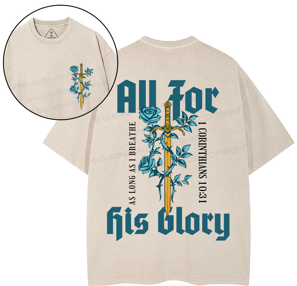 All For His Glory Christian Washed TShirt  