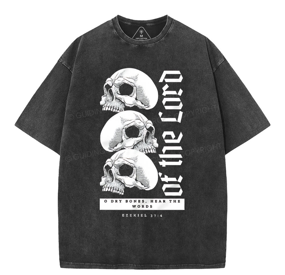 Dry Bones Hear The Words Of The Lord Christian Washed T-Shirt Sale - GuidingCross