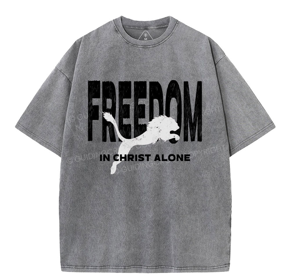 Freedom In Christ Alone Christian Washed TShirt  