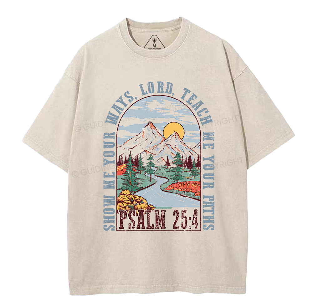 Show Me Your Ways Christian Washed TShirt  
