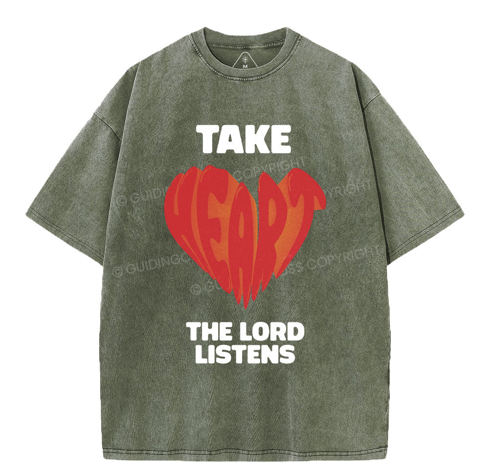 Take The Lord Listens Christian Washed TShirt  
