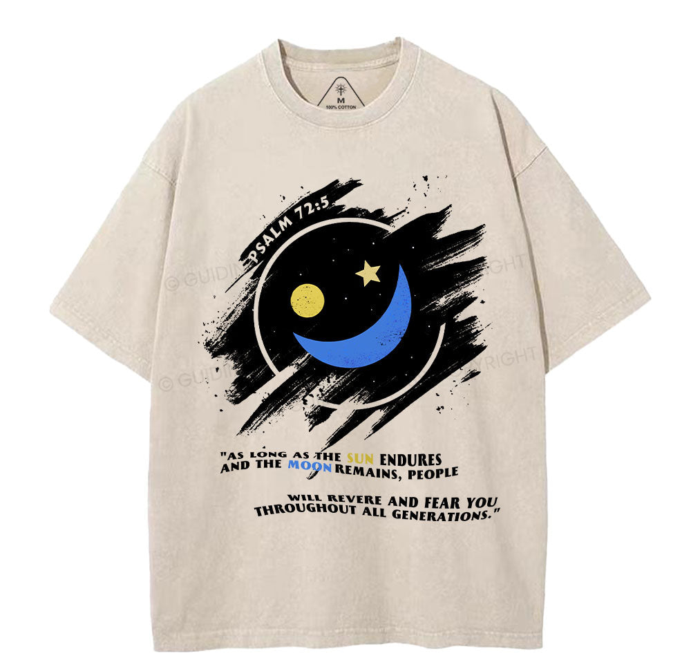 The Sun Endures And The Moon Remains Christian Washed TShirt  