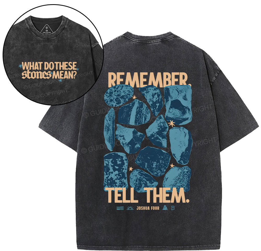 What Do These Stones Mean Christian Washed TShirt  