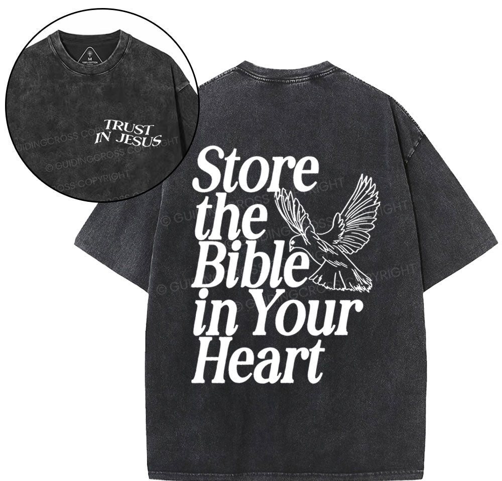 Store The Bible In Your Heart Christian Washed tsHIRT  