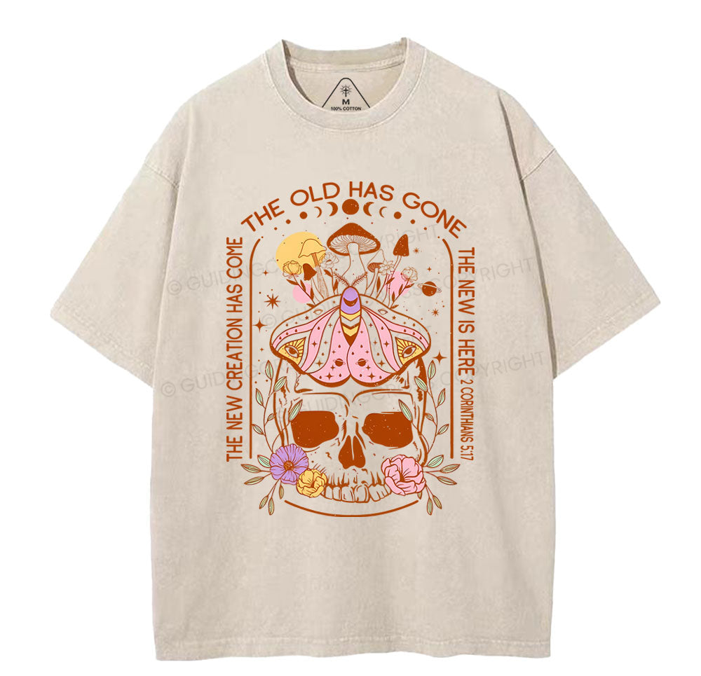 New Creation Has Come Christian Washed TShirt  