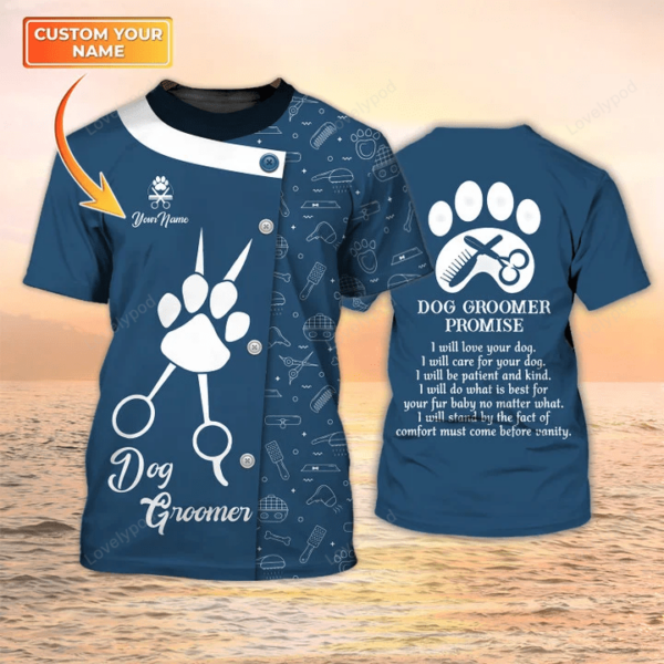 Dog Groomer Promise T-shirt, Grooming Custom Shirts, Pet Salon Uniform Dog Groomer Shirts - Image 2