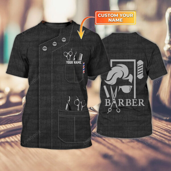 Custom With Name 3D T Shirt For A Barber, Present To Barber Men, Barber Friend Gifts, New Barber Gifts