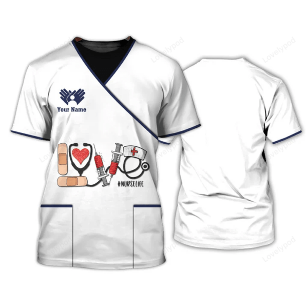 Love Nurselife Tshirt, Medical Scrubs Clothing Custom Nurse Tshirt, Nurse shirt, gift for nurse