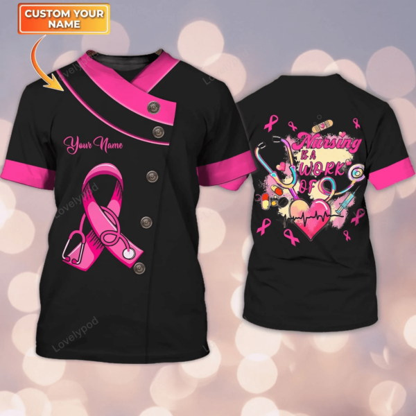 Nurse Breast Cancer Awareness Personalized Name 3D Tshirt for women